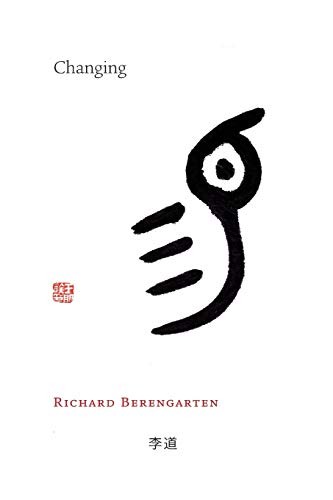 Changing by Berengarten, Richard Paperback / softback Book The Fast Free