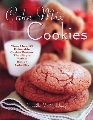 Cake Mix Cookies: More Than 175 Delectable Cookie Recipes That Begin With a…