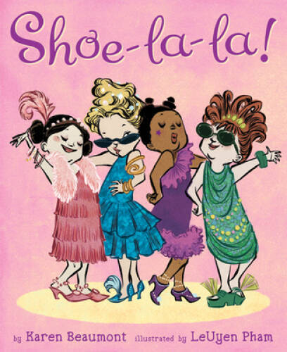 Shoe-La-La! – Hardcover By Beaumont, Karen – GOOD