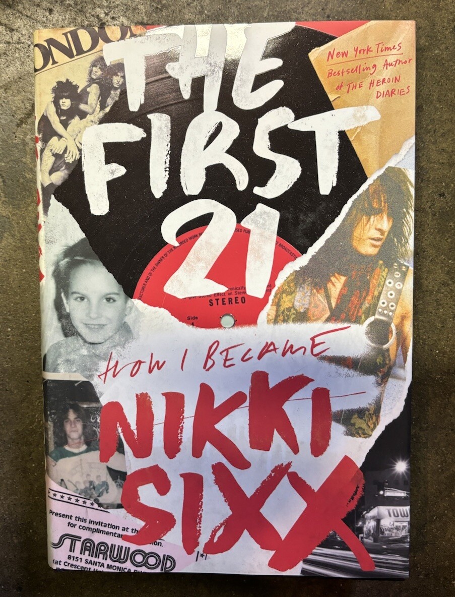 Nikki Sixx Signed Book The First 21