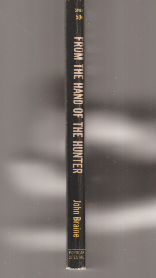 From The Hand Of The Hunter SP88 Popular Library 1959 John Braine Medical Drama