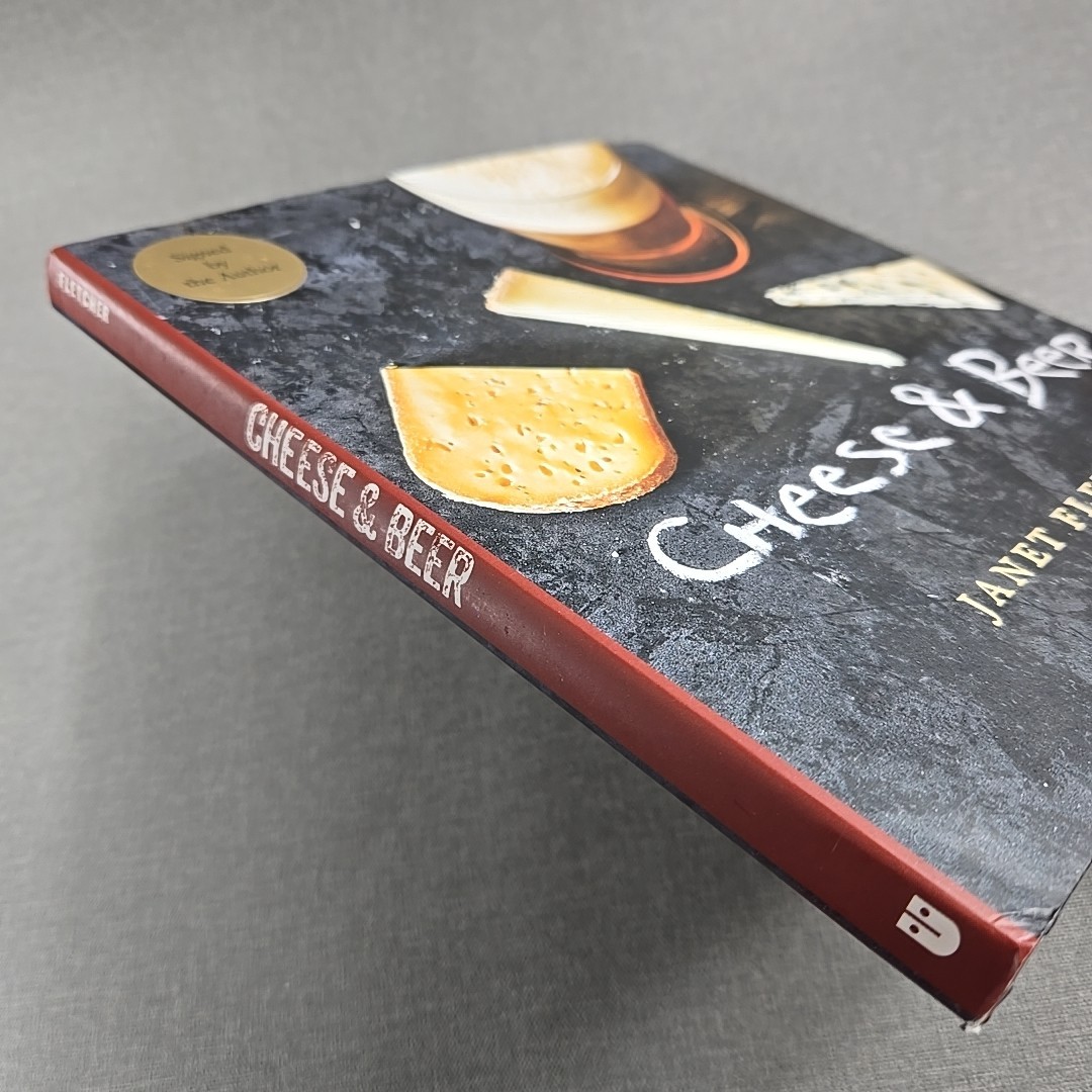 Cheese and Beer by Janet Fletcher 2013 Hardcover Dust Jacket Signed