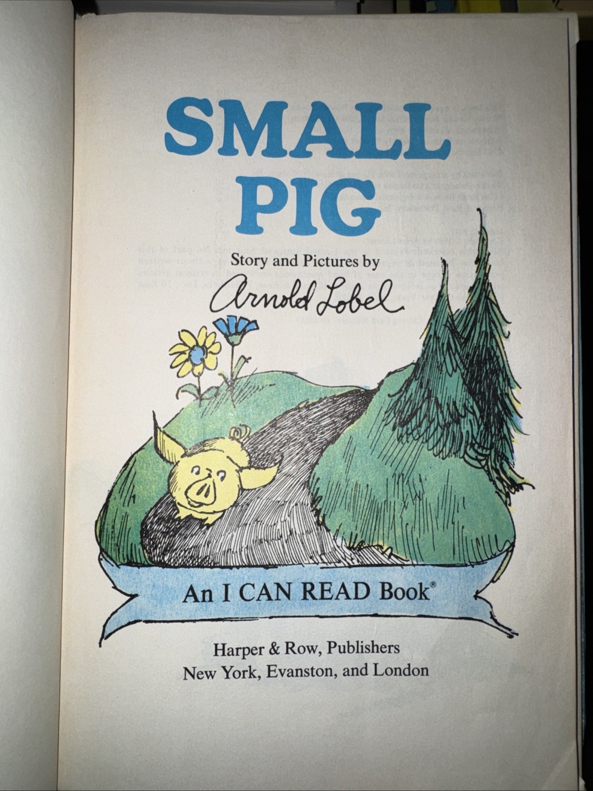 Small Pig: 1969 Harper & Row Hardcover by Arnold Lobel