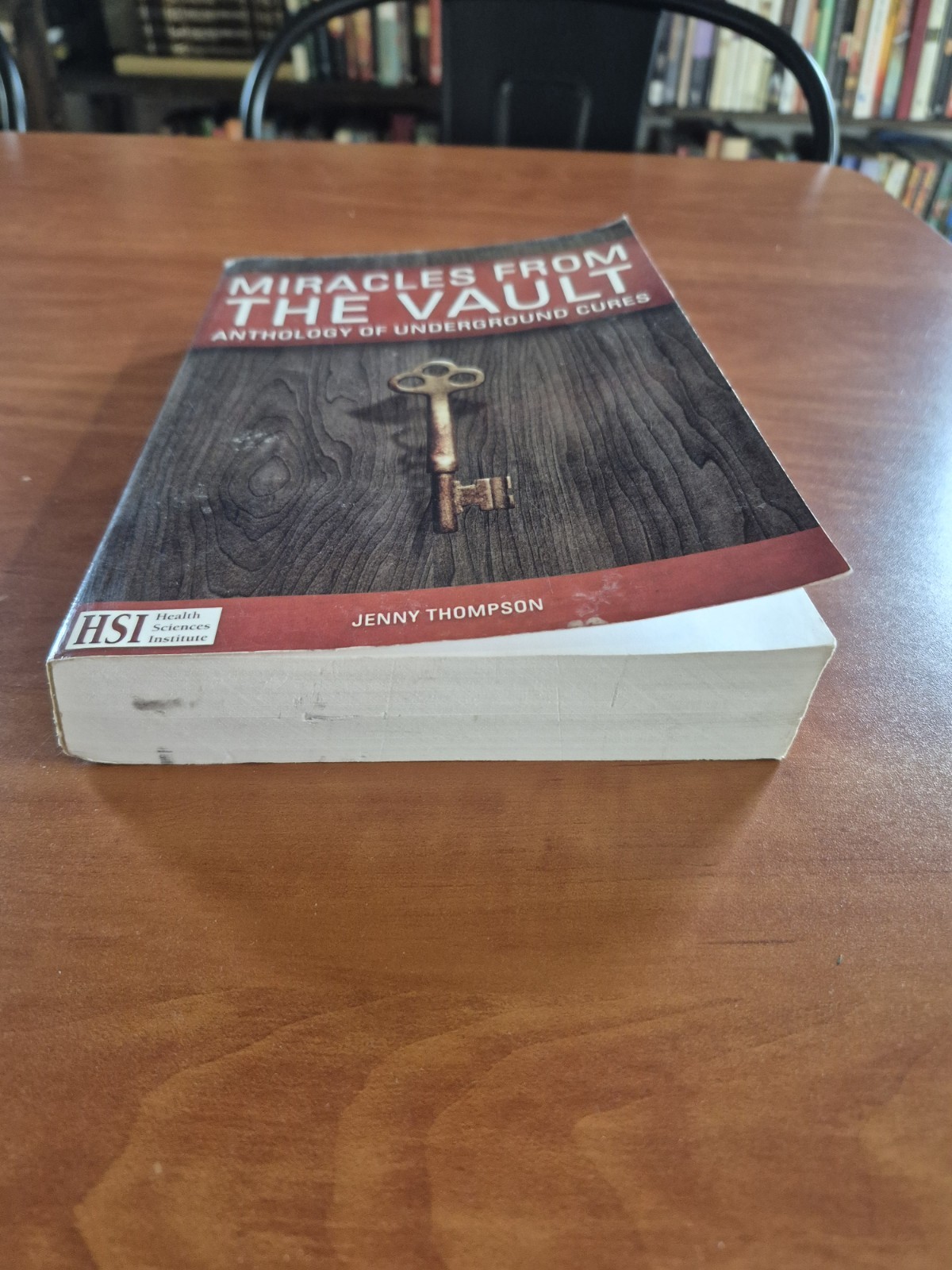 Miracles From The Vault Anthology of Underground Cures Jenny Thompson 2013 Book