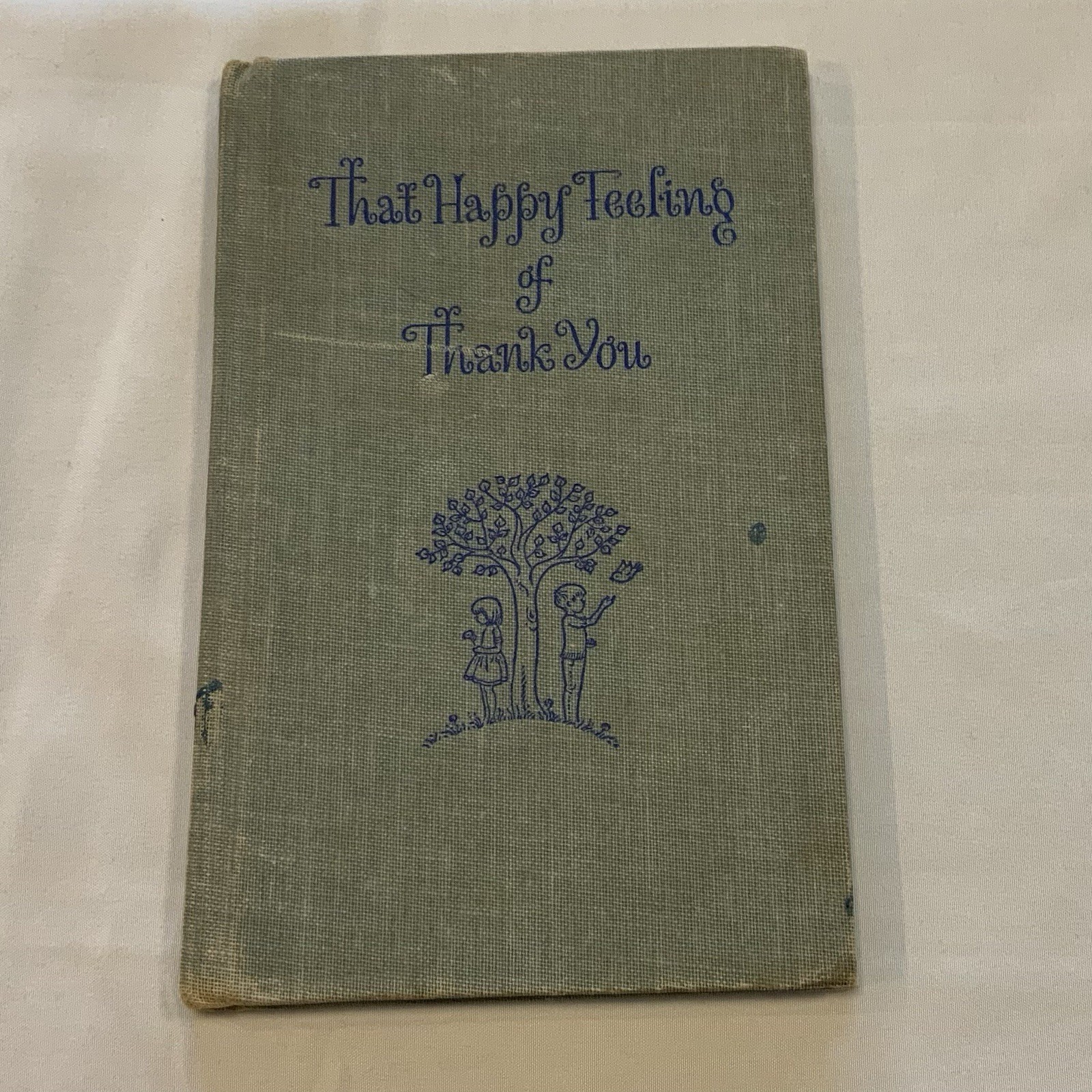 That Happy Feeling of Thank You P Stillman & Judy Stang
