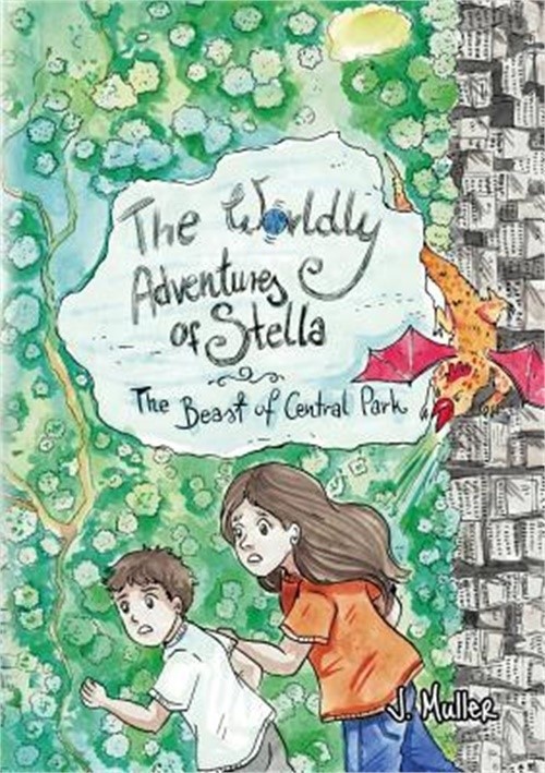 The Worldly Adventures of Stella: The Beast of Central Park (Paperback or Softba