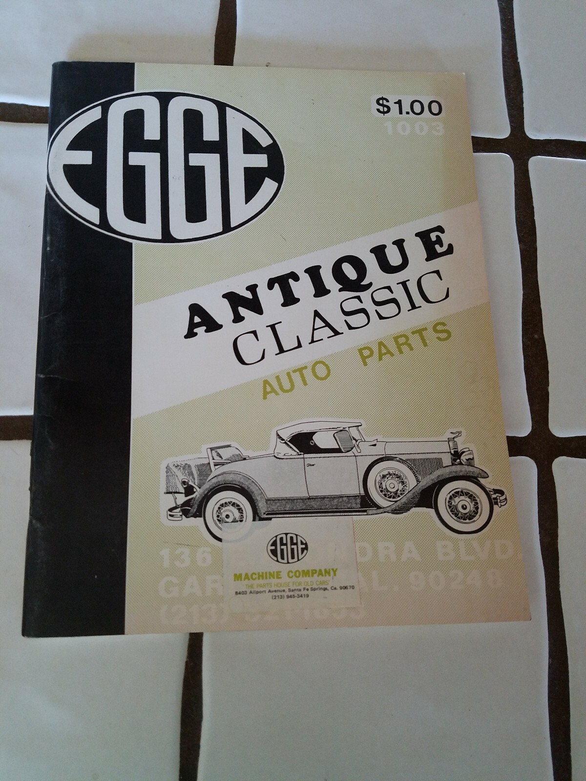Vintage Egge Machine Co. Catalog 1003 The Parts House for Old Cars 74 pages