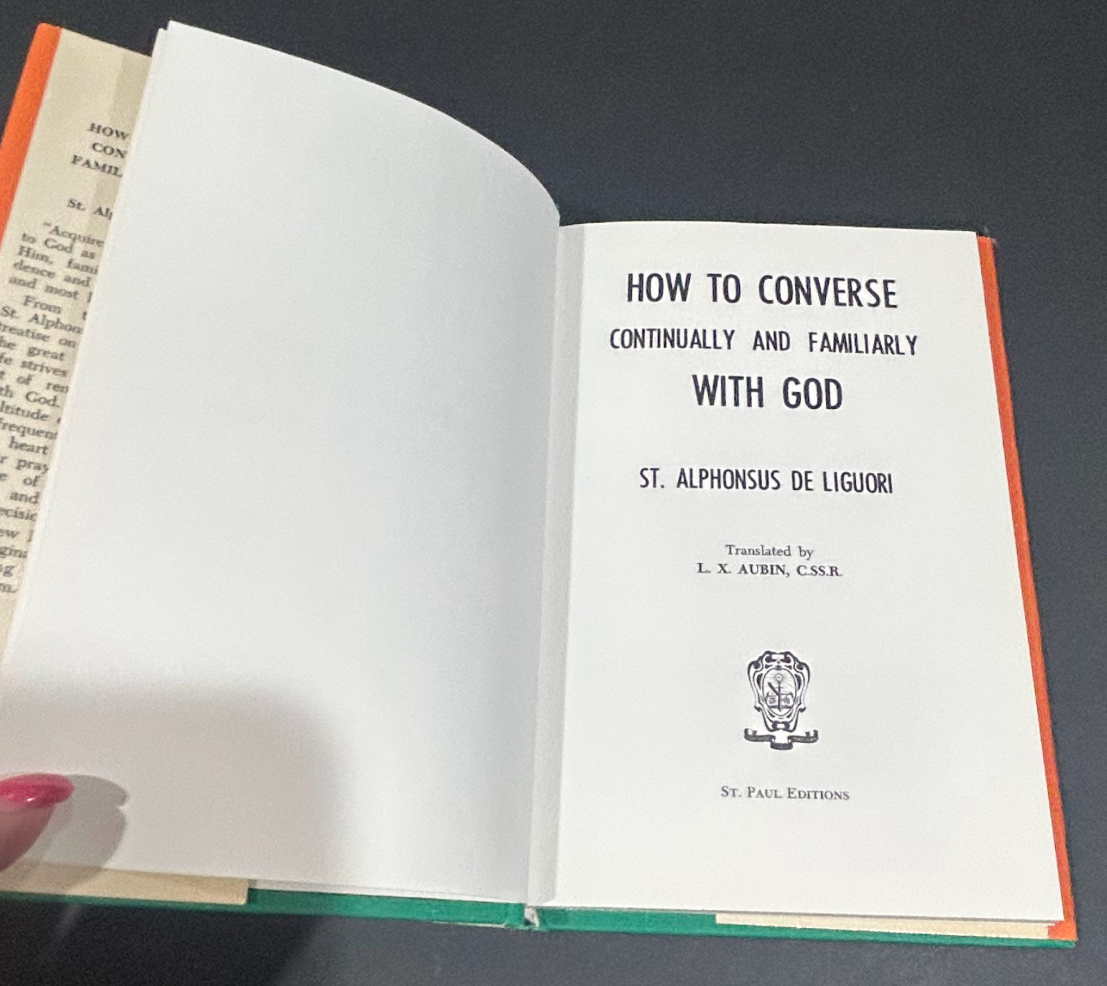 How to Converse Continually and Familiarly with God St Alphonsus de Liguori HCDJ