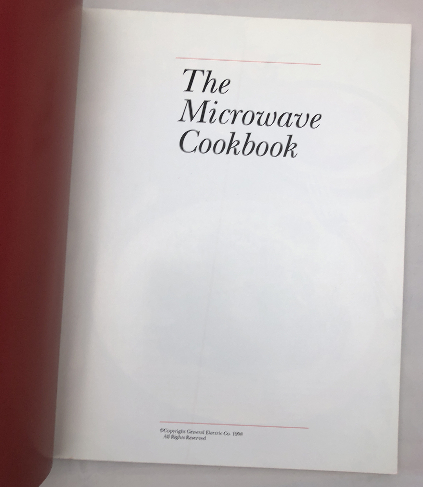 The Microwave Cookbook General Electric 1998 Paperback Recipes