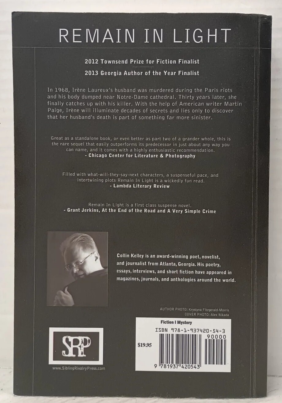 REMAIN IN LIGHT by Collin Kelley (2013, Pb) * FREE SHIPPING *