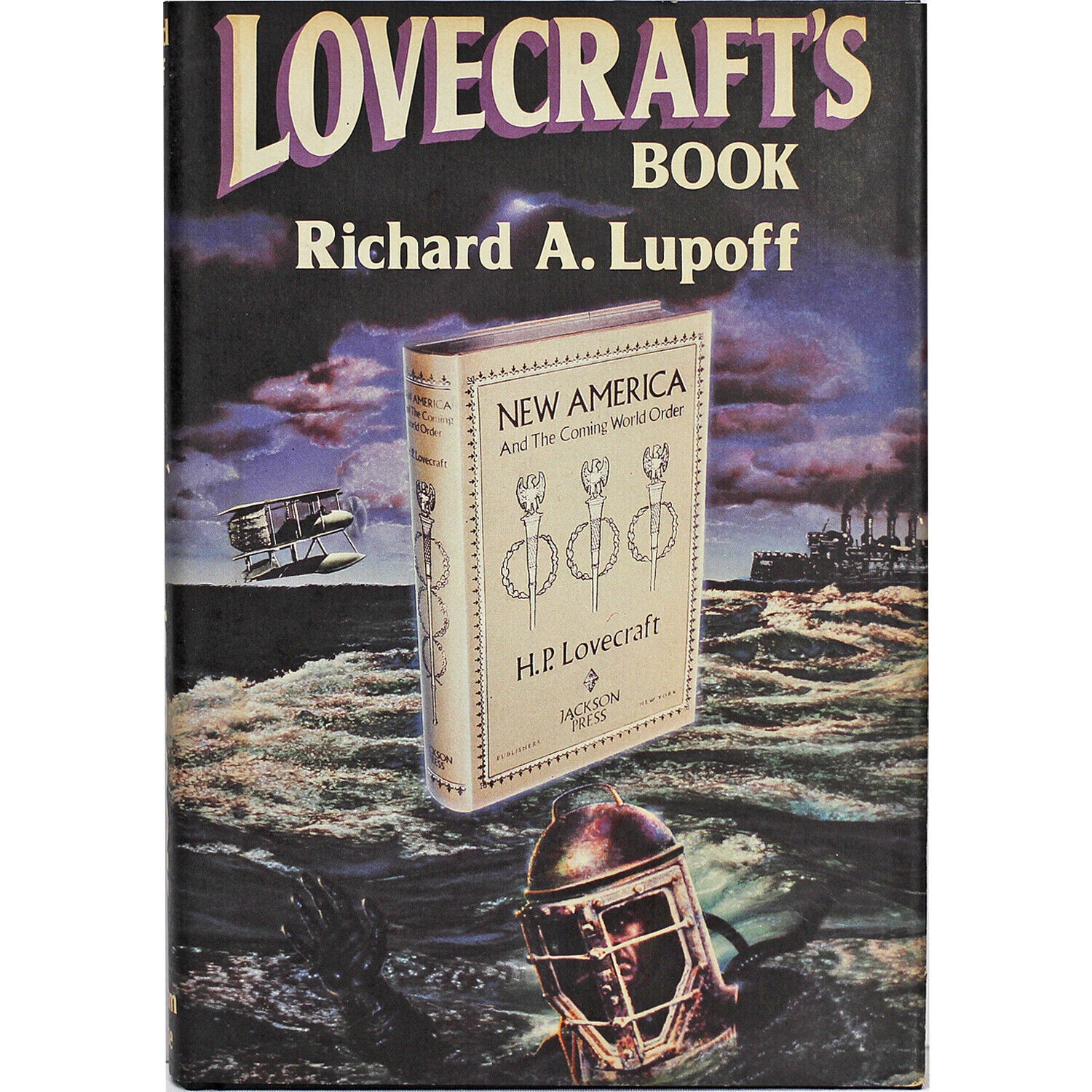 Lovecraft’s Book, Richard A Lupoff, Hardcover First Edtion, Arkham House