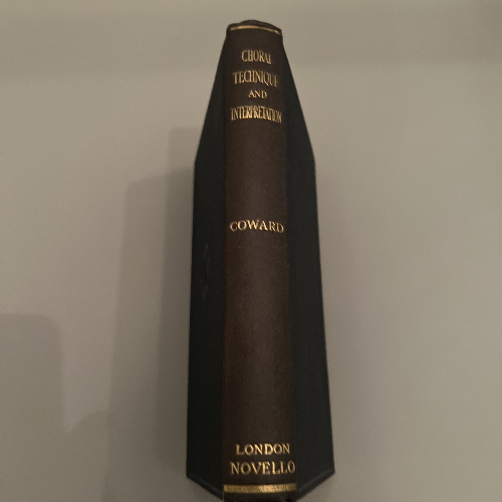 “Choral Technique and Interpretation” By Henry Coward (1951) – Rare Vintage Book