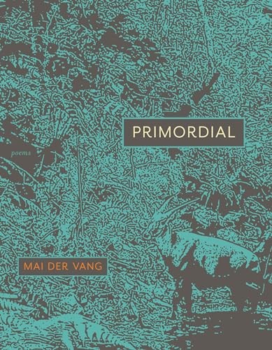 Primordial: Poems – VERY GOOD