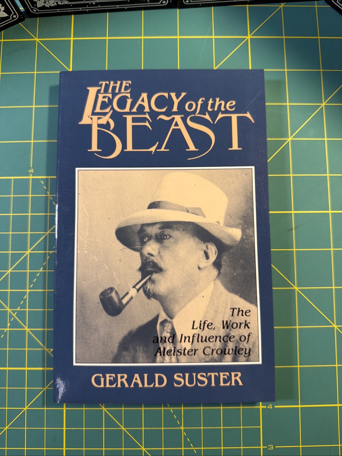 Legacy Beast Aleister Crowley Gerald Suster 1989 1st Weiser Occult