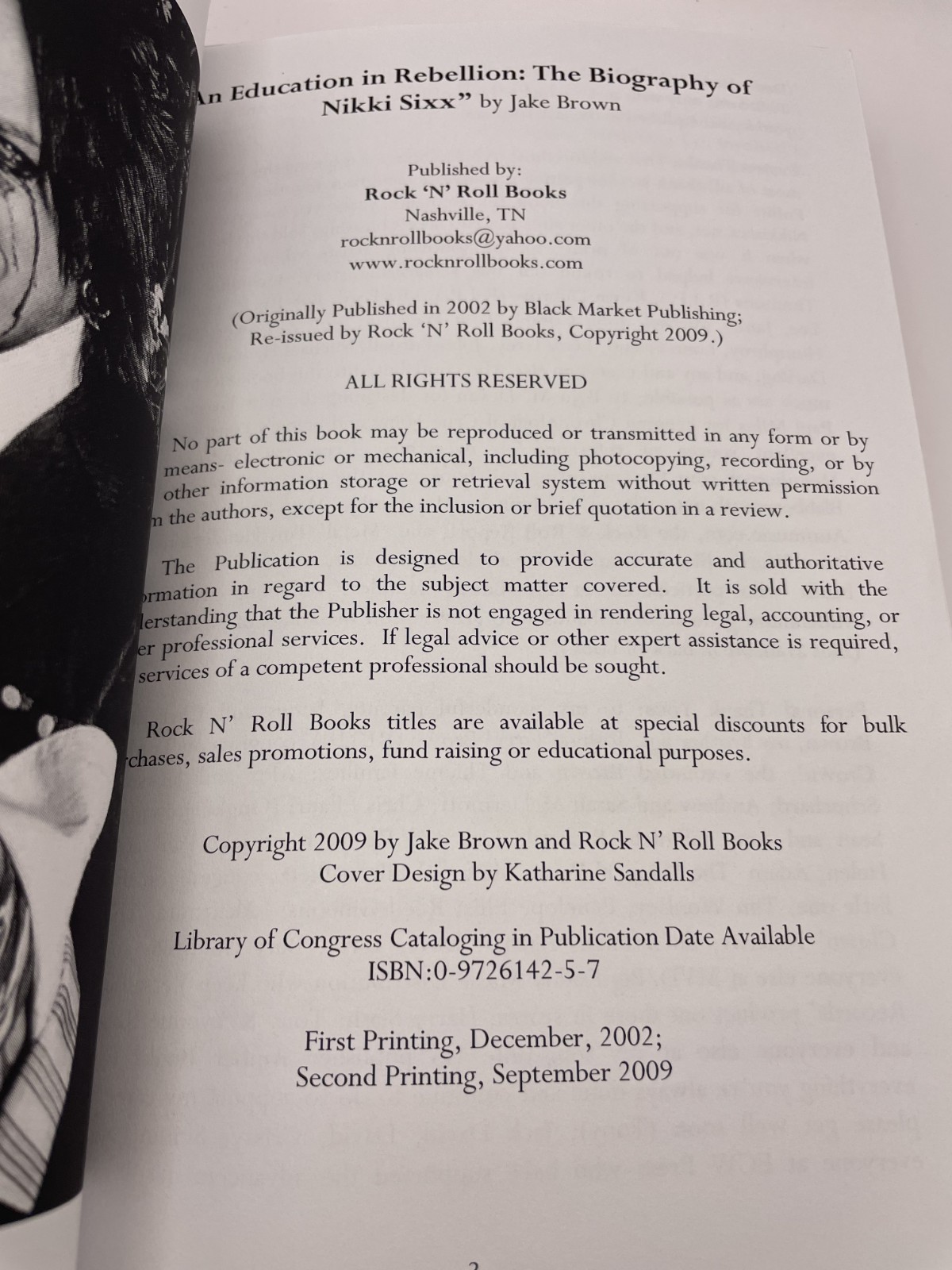 An Education in Rebellion: The Biography of Nikki Sixx by Jake Brown 2nd Print