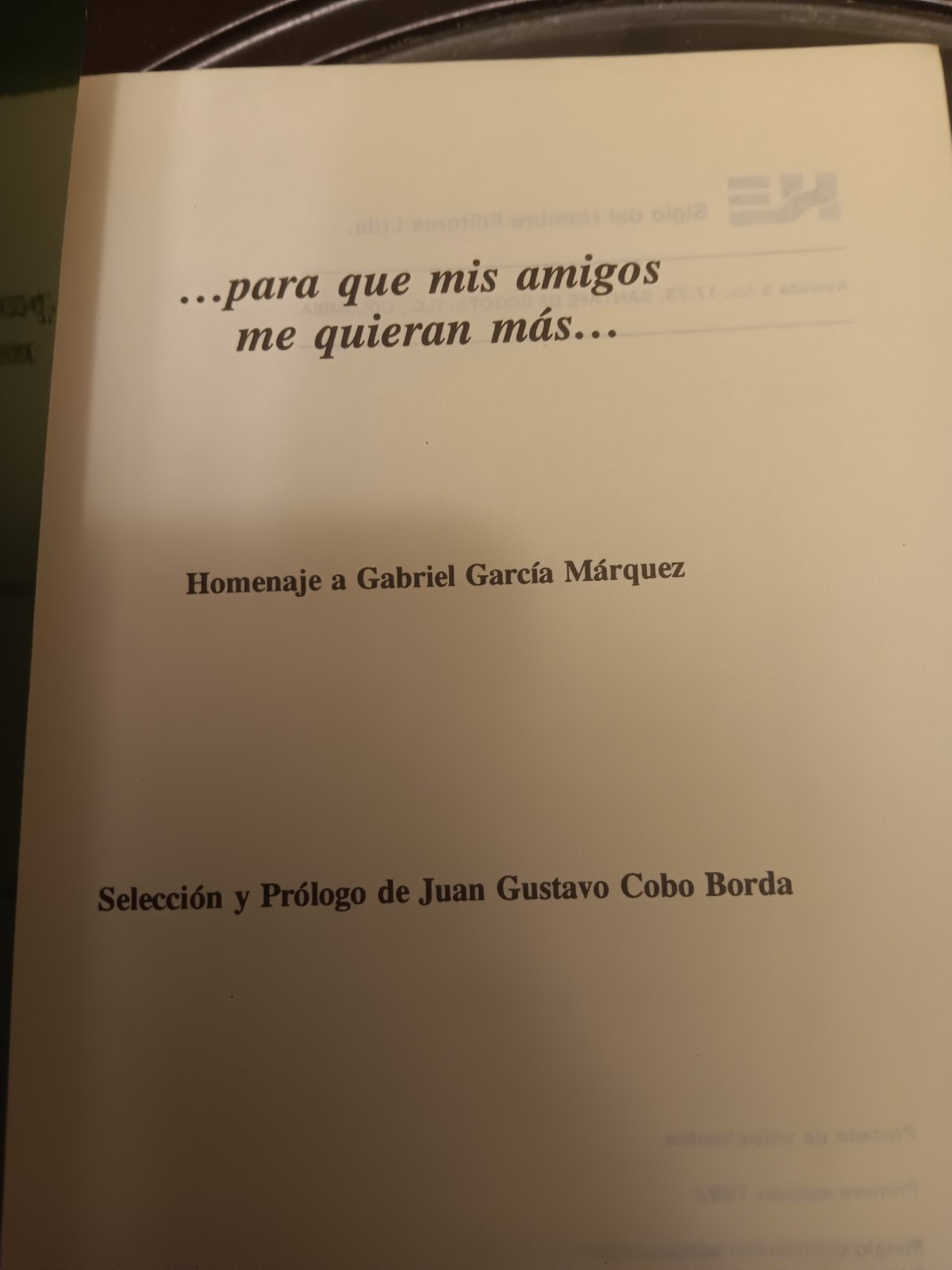 Gabriel García Márquez. Testimonios by Borda w/ Signed Postcard Association Copy