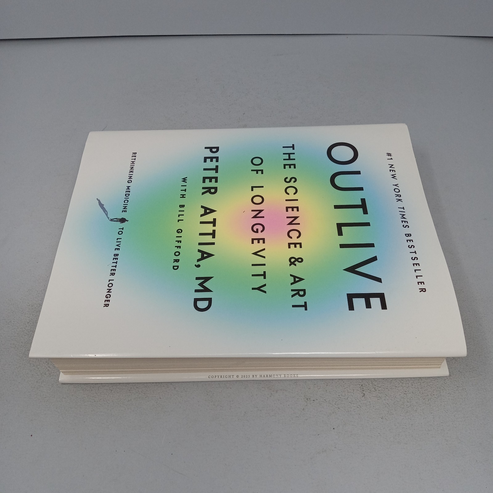 Outlive: The Science and Art of Longevity 2023 Harmony Hardcover by Peter Attia