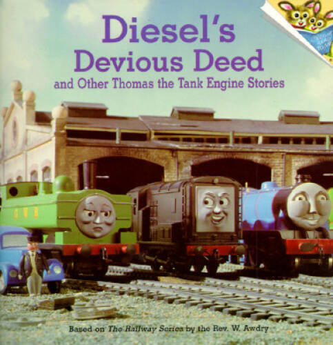 Diesel’s Devious Deed and Other Thomas the Tank Engine Stories (Thomas & – GOOD