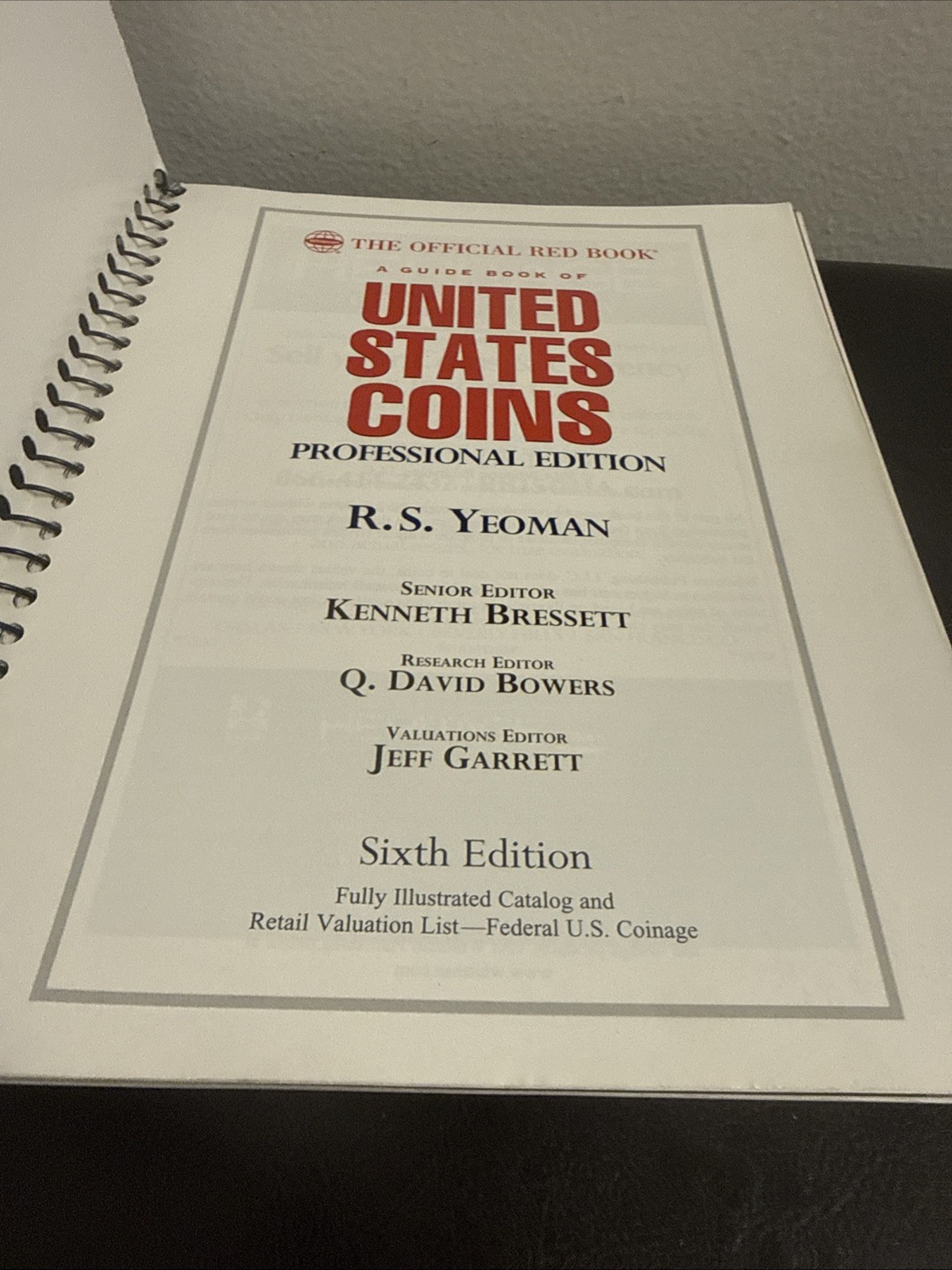 A Guide Book of United States Coins Professional Edition, 6th Edition