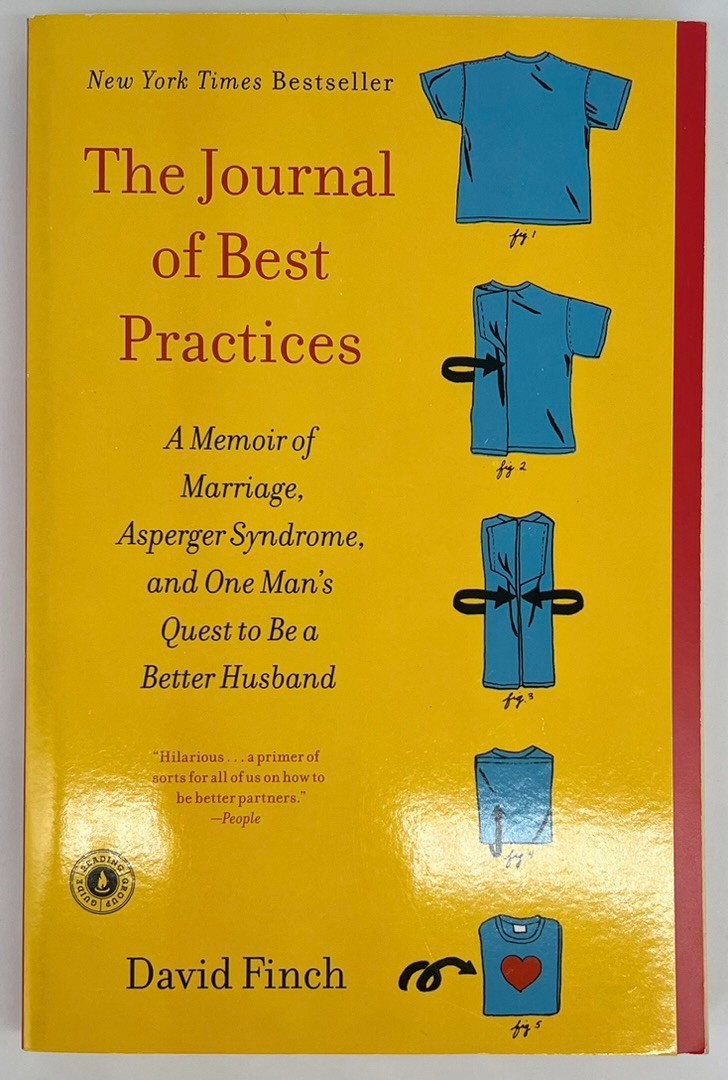 The Journal of Best Practices: A Memoir of Marriage, Asperger Syndrome