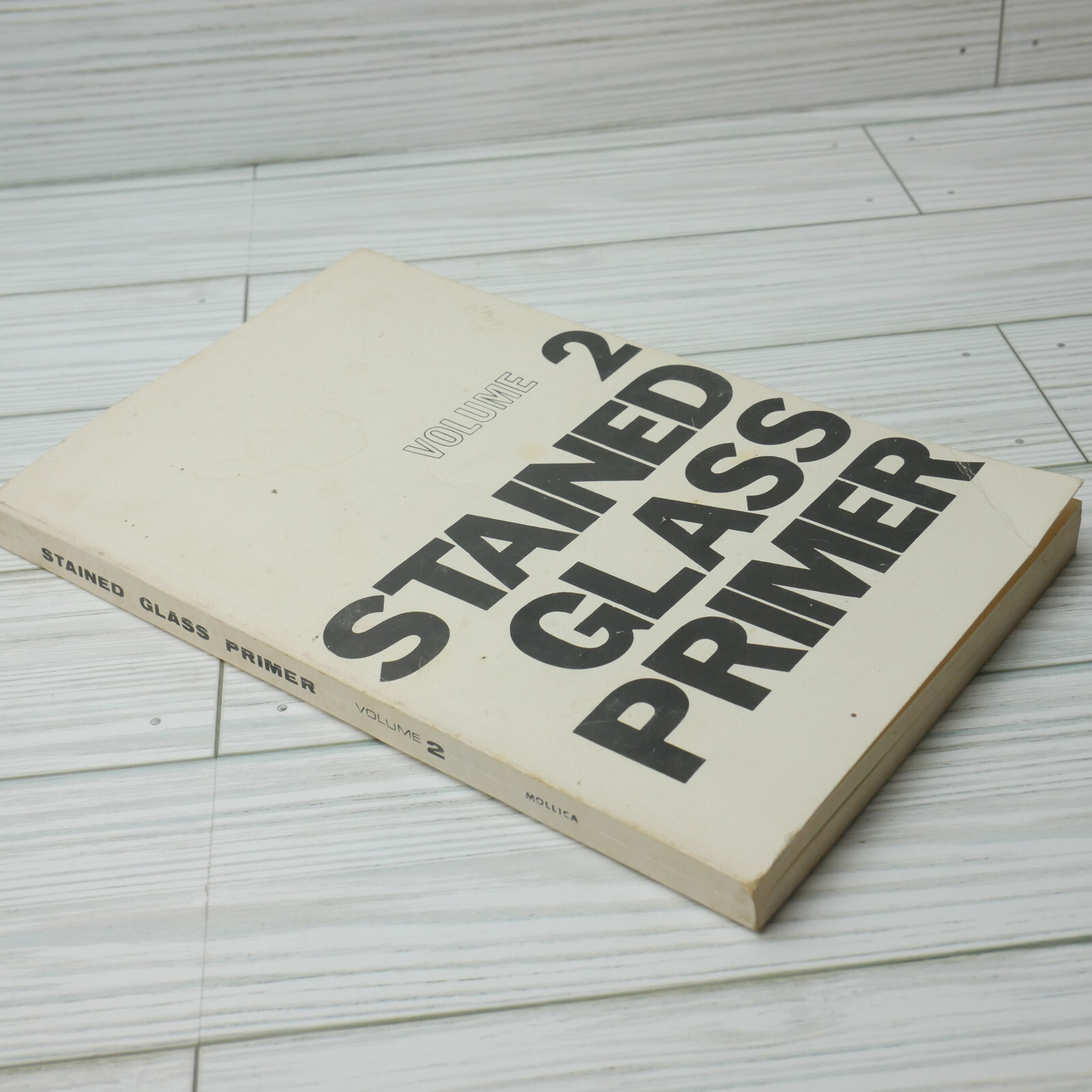 Stained Glass Primer Volume 2 By Peter Mollica Vintage 1978