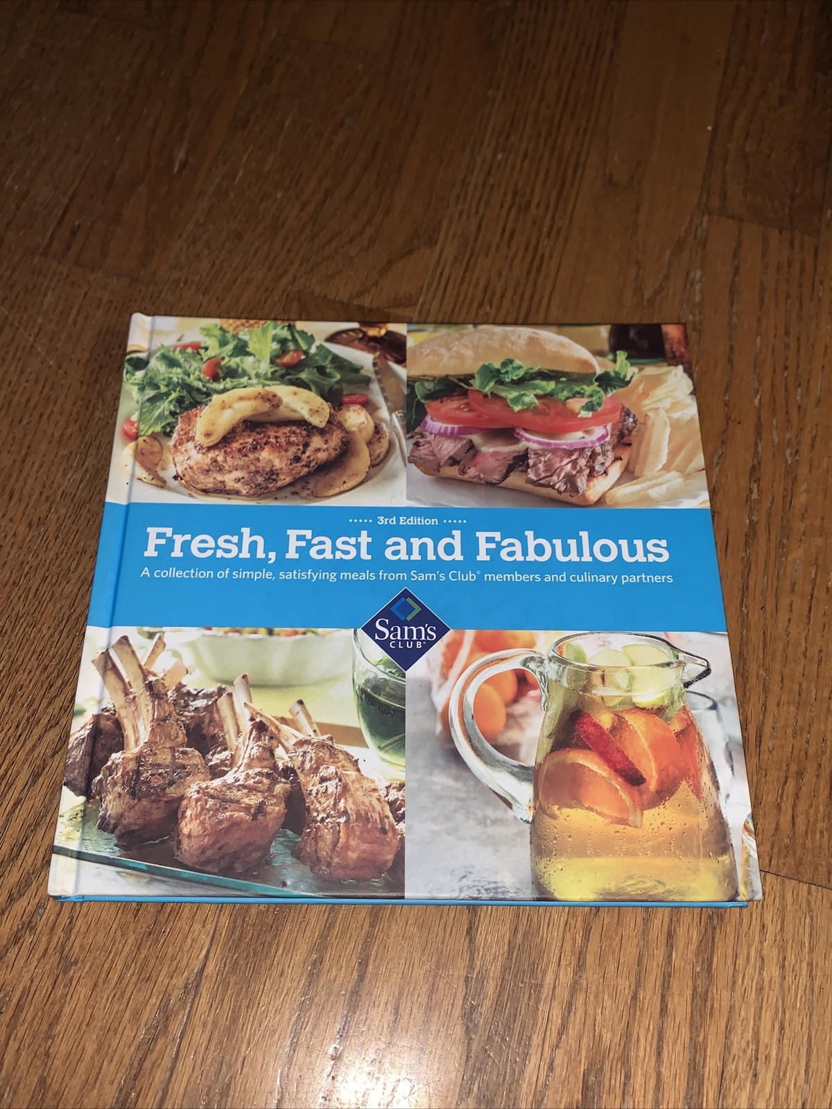 Sam’s Exclusive FRESH FAST & FABULOUS Cookbook Recipe Book Hardback 134 Pages 💗