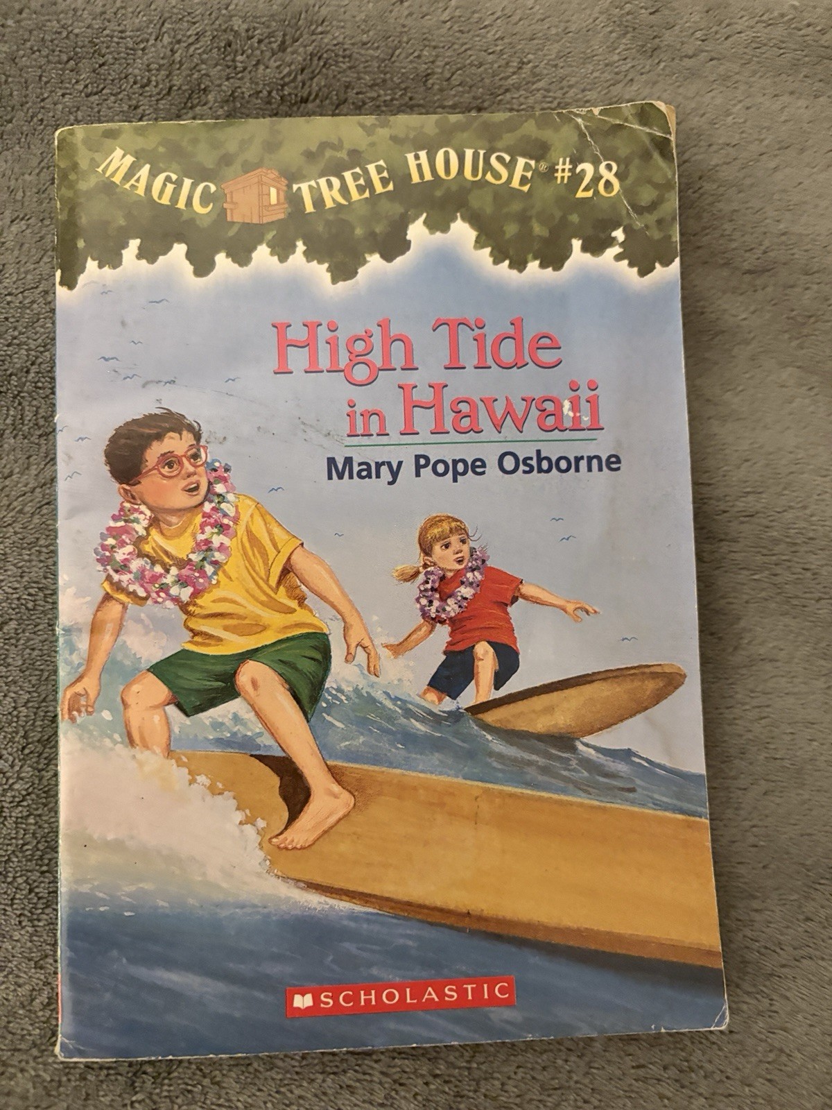 Magic Treehouse Book #28, High Tide In Hawaii By Mary Pope Osborne