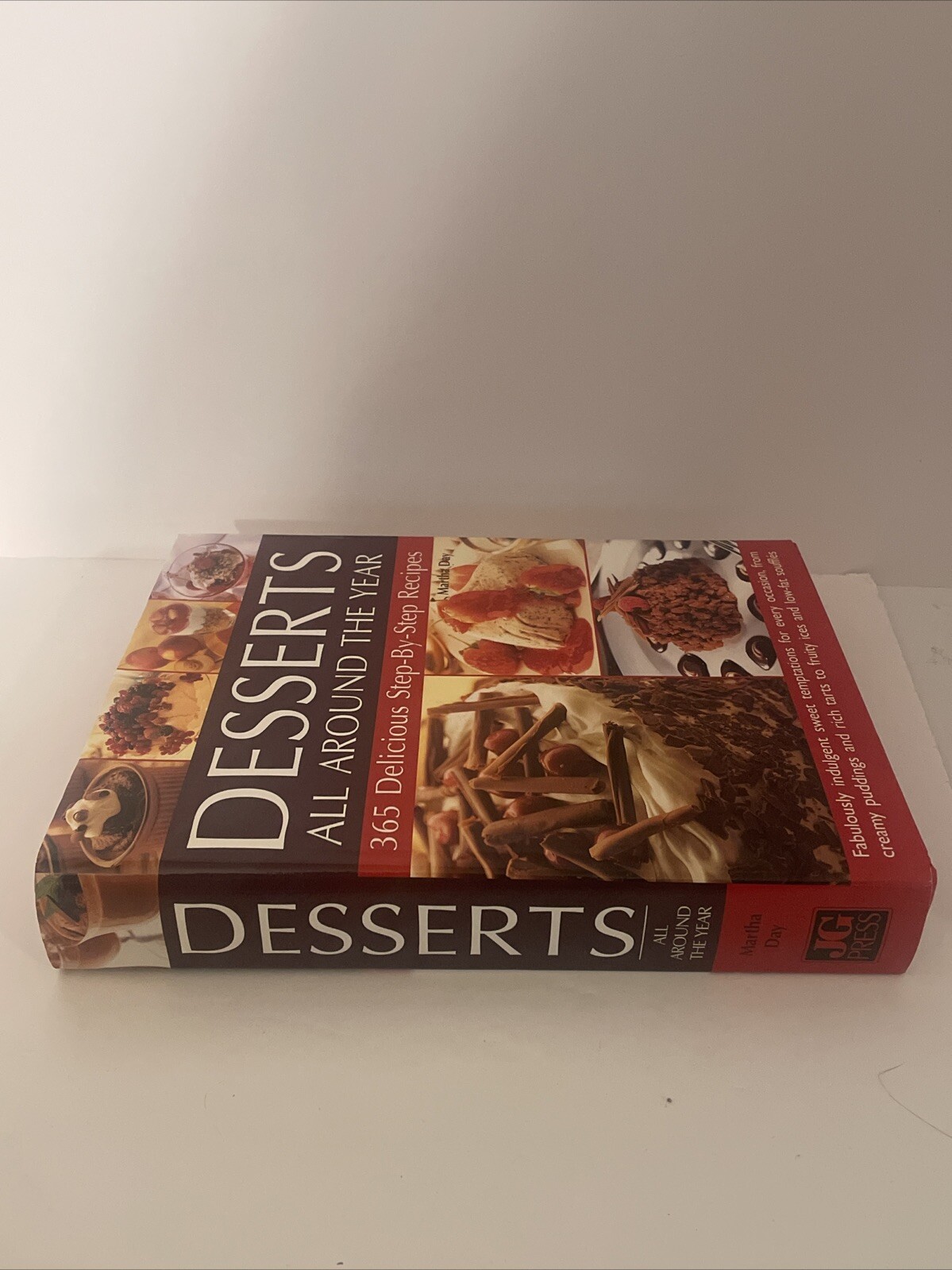 Desserts All Around the Year by Martha Day Hardcover 2008 Pudding Tarts Cakes