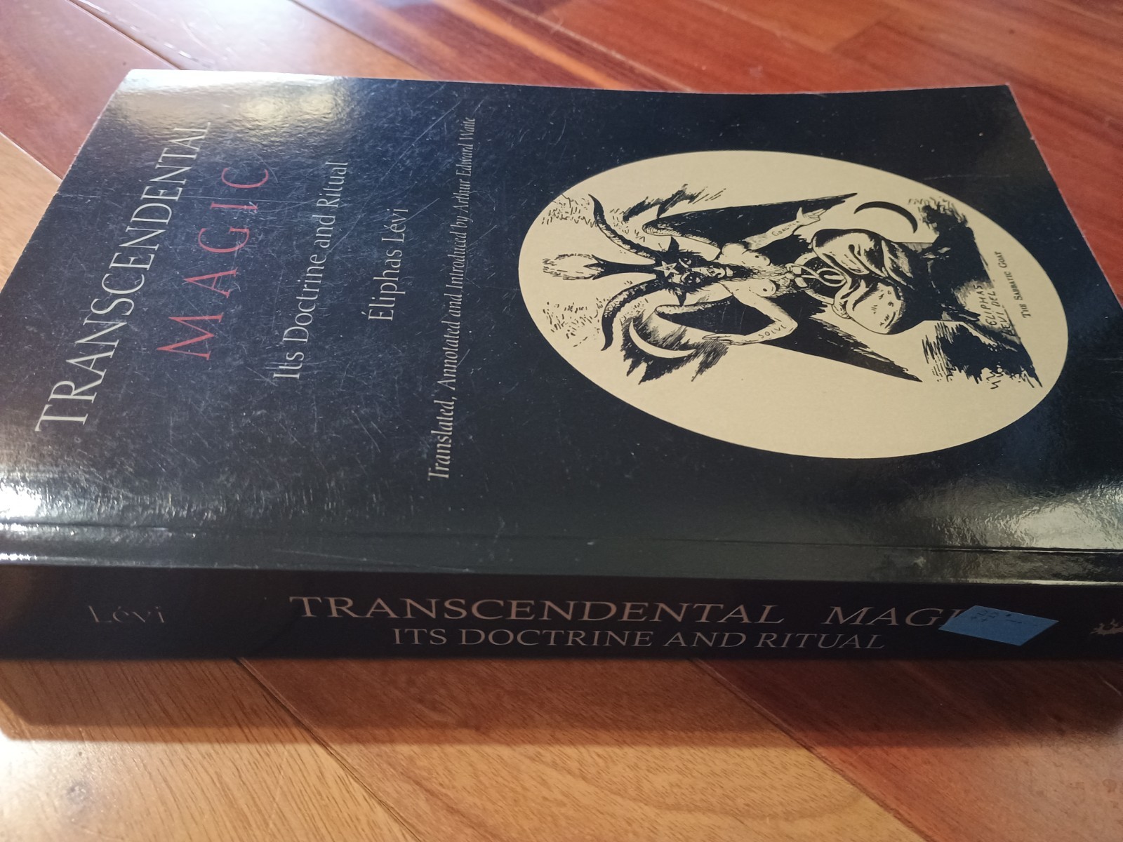Transcendental Magic: Its Doctrine and Ritual 9781891396953 by Levi, Eliphas
