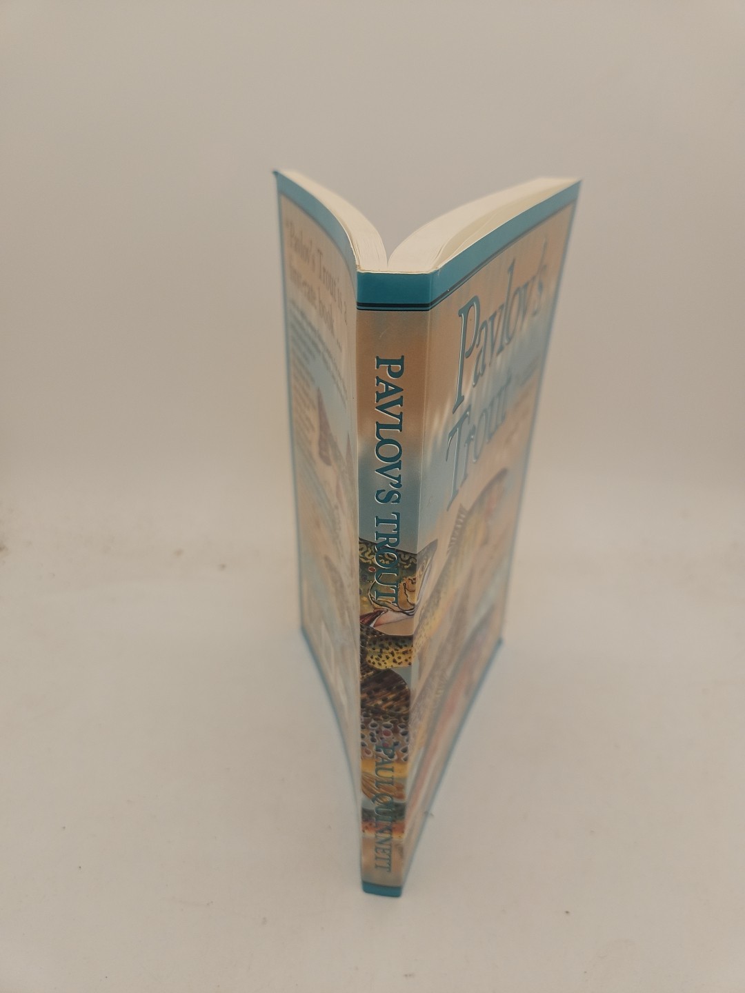 Pavlovs Trout The Incompleat Psychology of Everyday Fishing Quinnett TPB VG H4