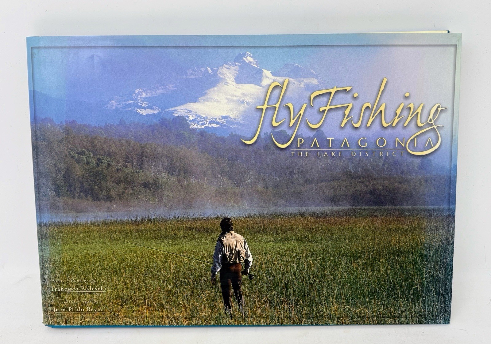 First 1st Fly Fishing Patagonia Lake – Bedeschi Reynal – English Spanish Guide