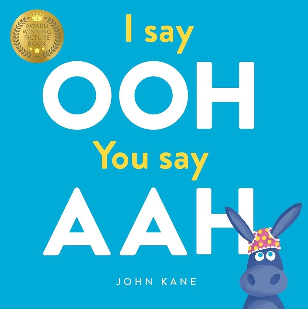I say Ooh You say Aah by John Kane (English) Paperback Book