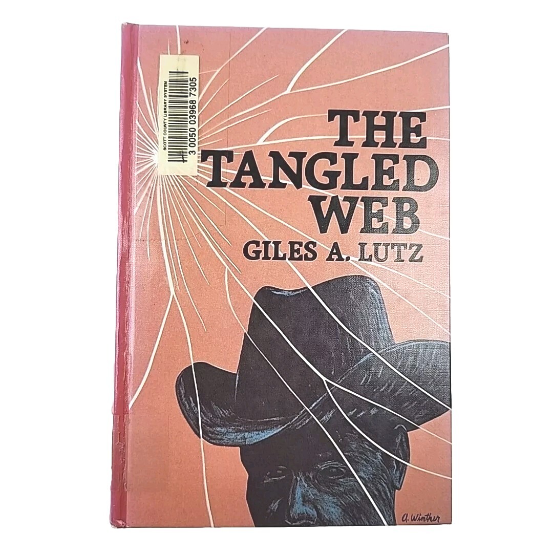 The Tangled Web by Giles A. Lutz LARGE PRINT Edition Hardcover Book 1983