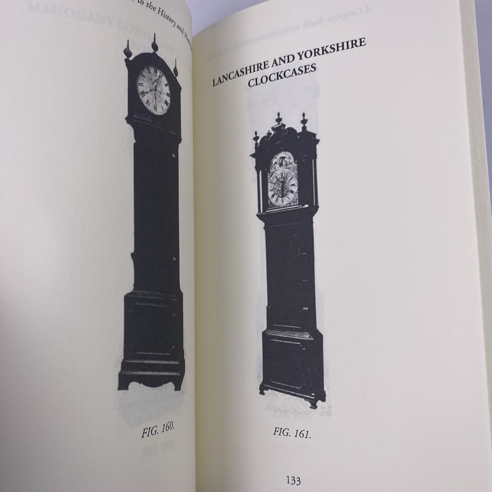 A Complete Guide to the History and Manufacture of Grandfather Clocks Paperback