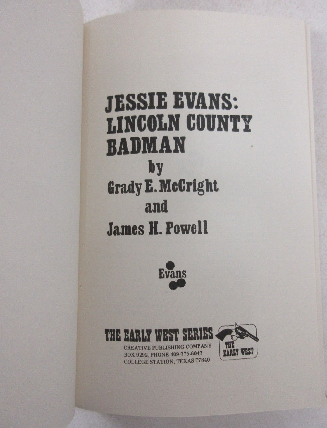 SIGNED LIMITED ED “JESSIE EVANS: LINCOLN COUNTY BADMAN” McCright Powell Leather