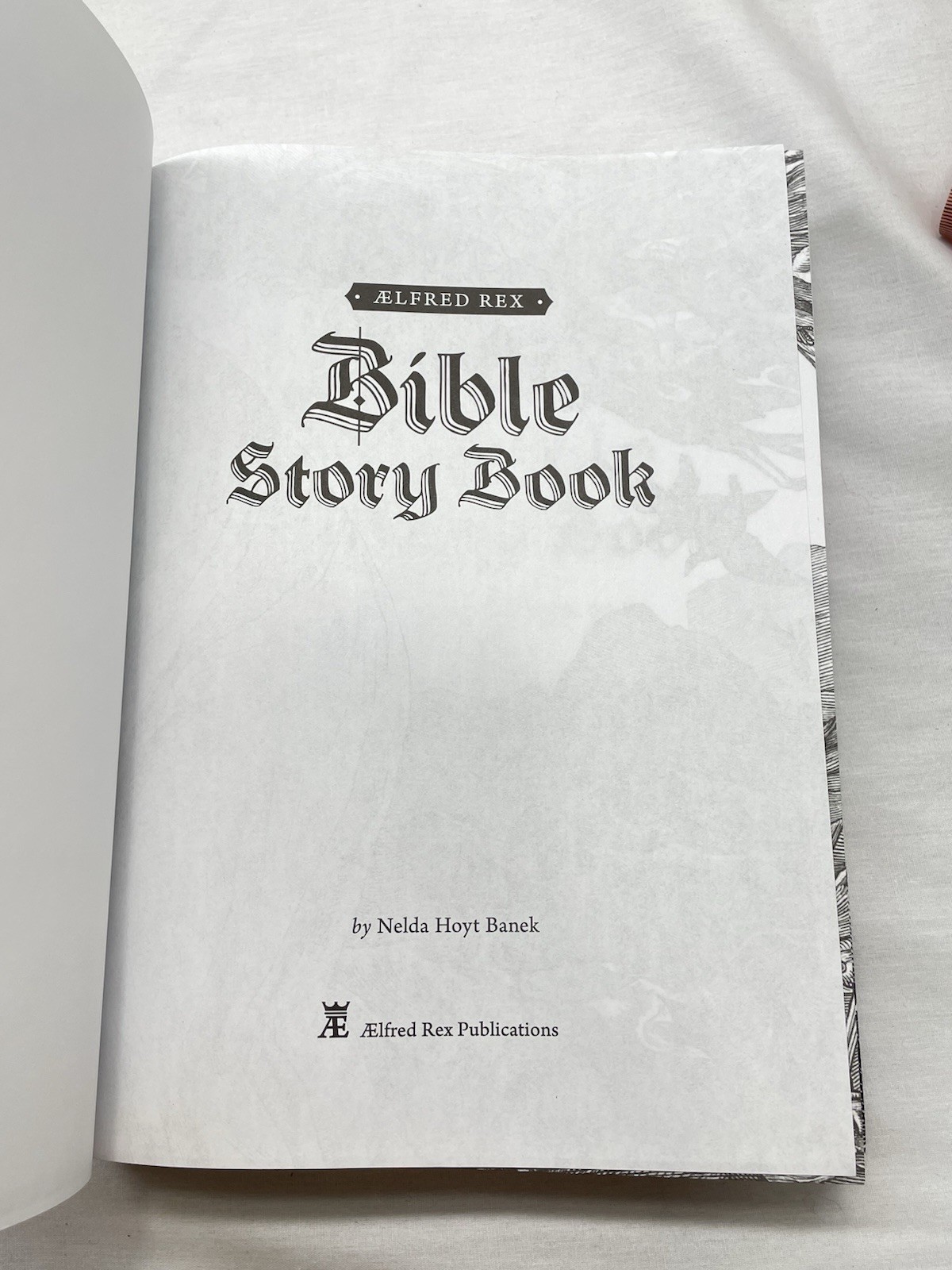 RARE Aelfred Rex Bible Story Book by Nelda Hoyt Banek Hardcover 2nd Edition