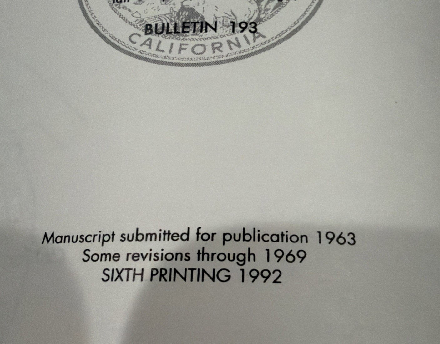 Gold Districts Of California Bulletin 193 w/ Fold-Out Map 6th Printing 1992