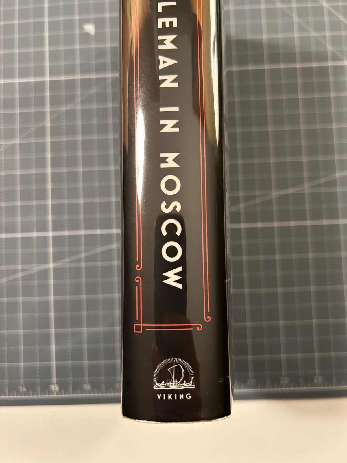 A Gentleman in Moscow – Amor Towles – Signed 1st/2nd Near Fine