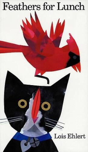 Feathers for Lunch – Paperback By Ehlert, Lois – GOOD