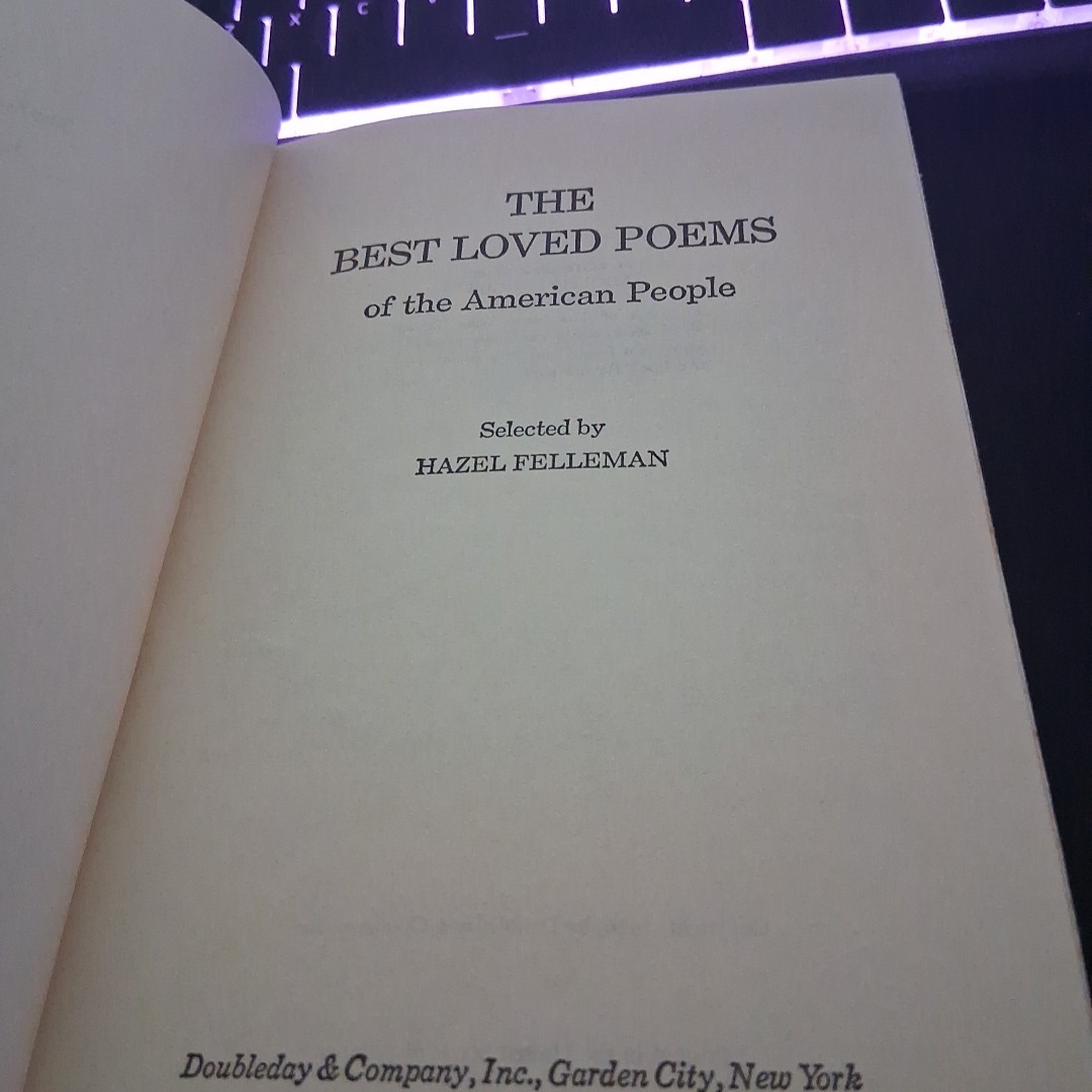 Best Loved Poems of the American People **1936**Selected By Hazel Felleman