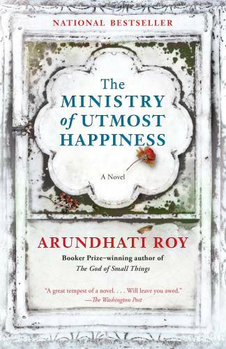 The Ministry of Utmost Happiness (Vintage) – Paperback By Roy, Arundhati – GOOD