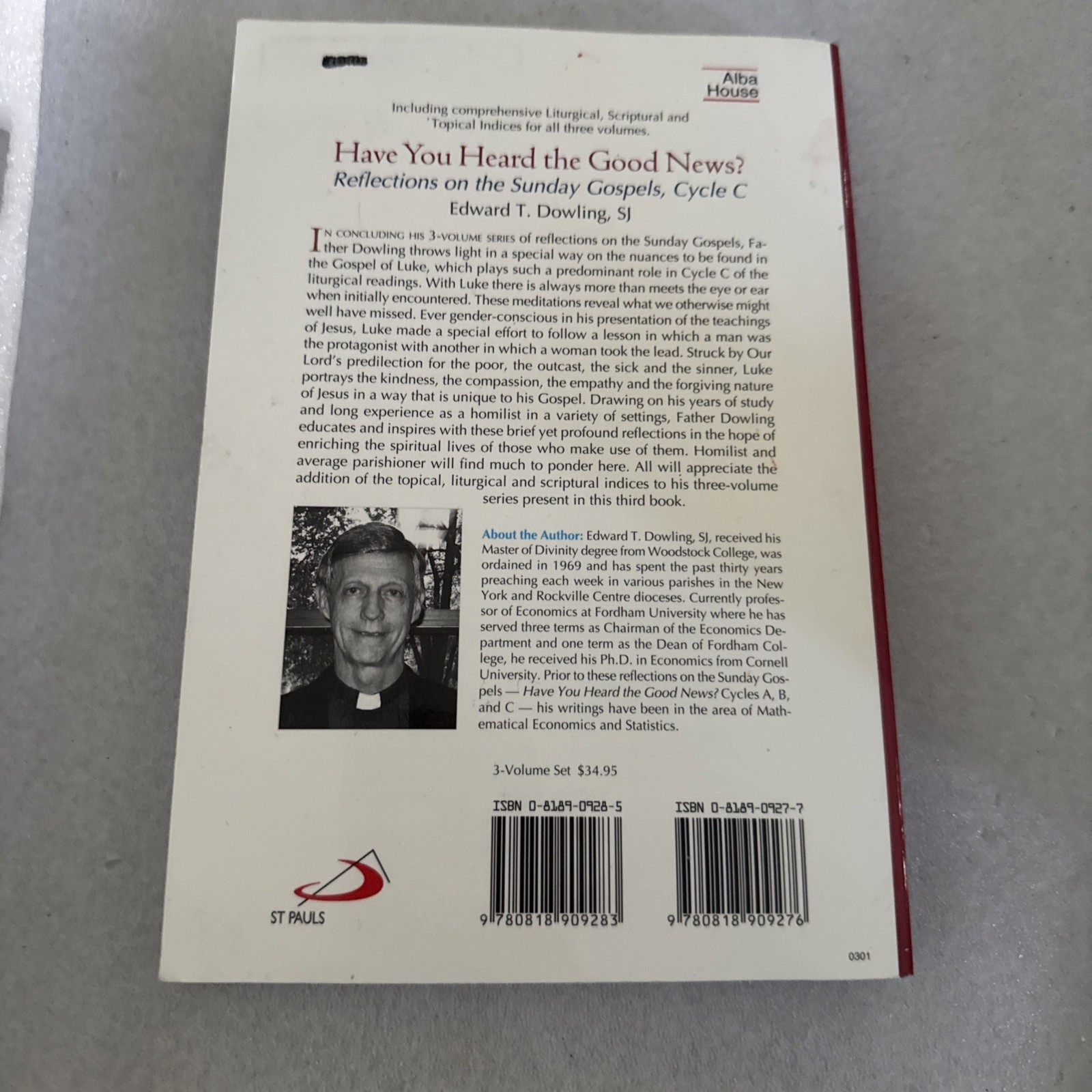 Have You Heard the Good News? Cycle C: Reflections on the Sunday Gospels