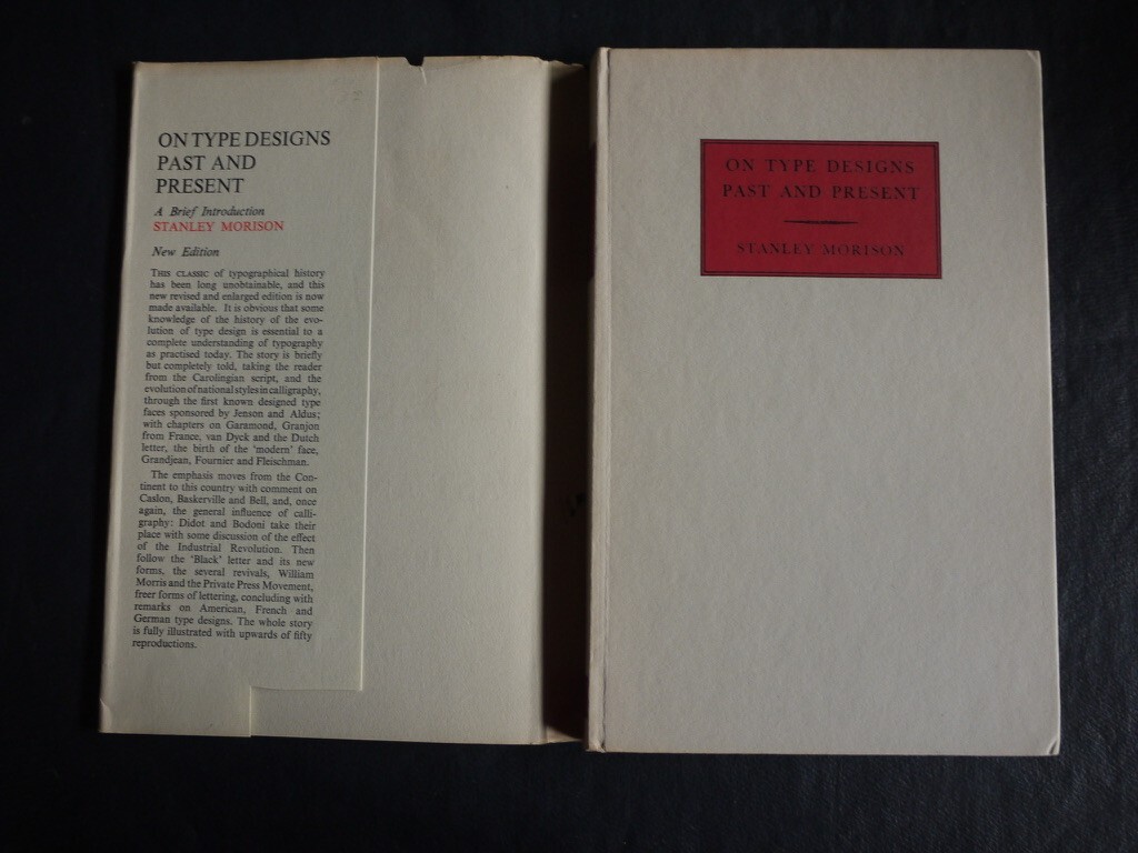On Type Designs Past And Present by Stanley Morison