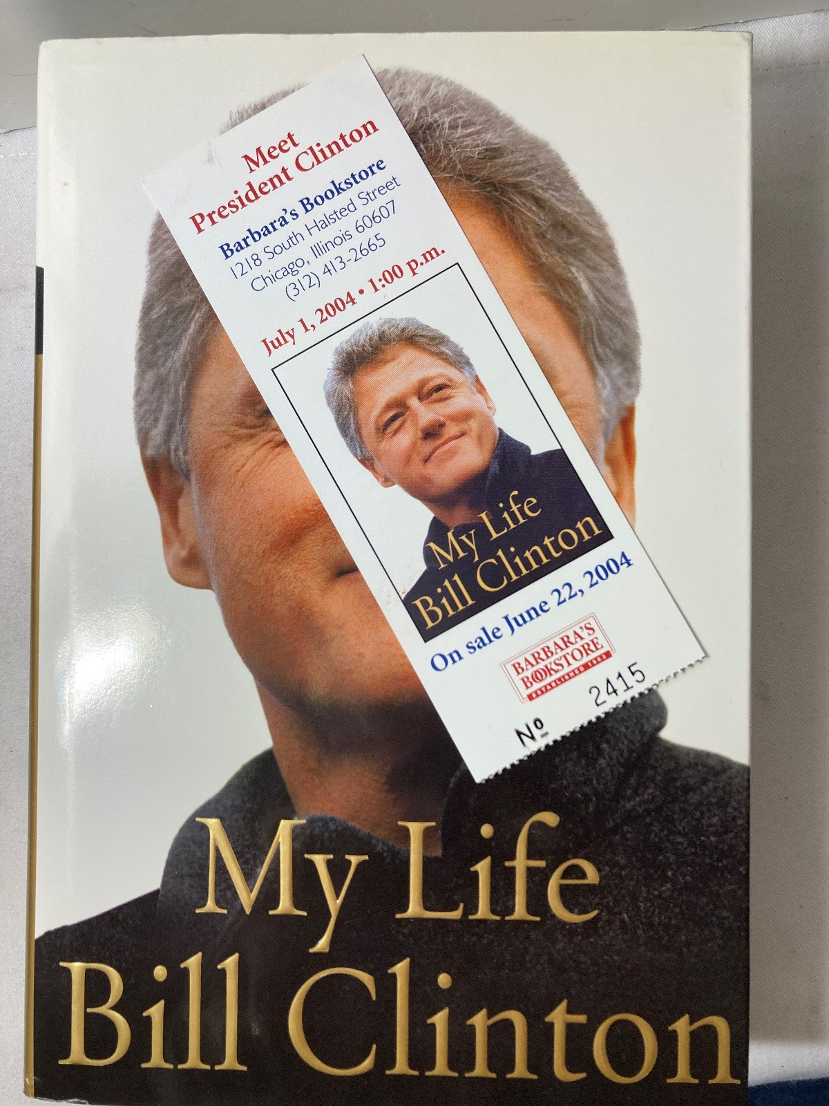 My Life SIGNED by Bill Clinton, 2004 HCDJ First Edtion