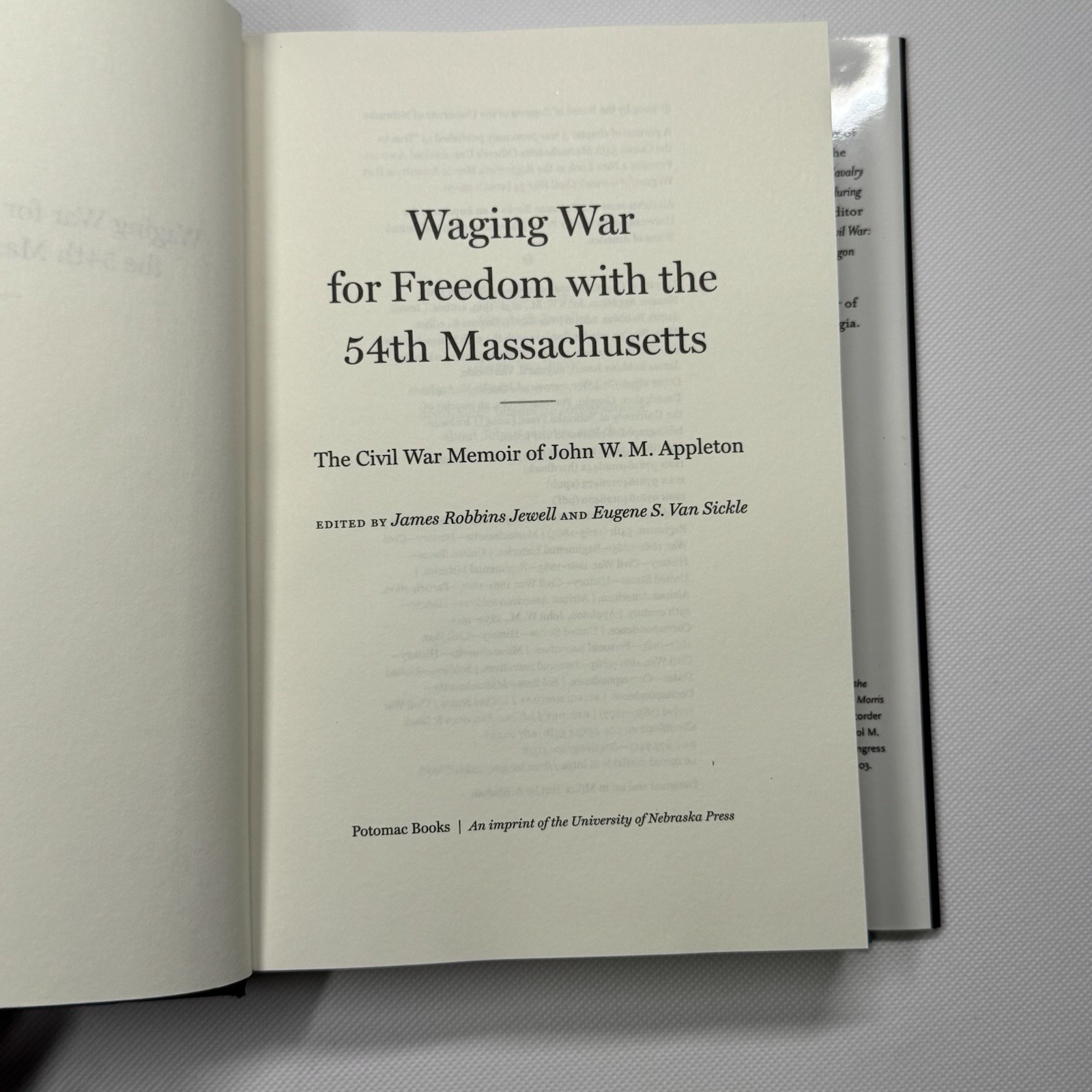 Waging War for Freedom with the 54th Massachusetts The Civil War Memoir of John
