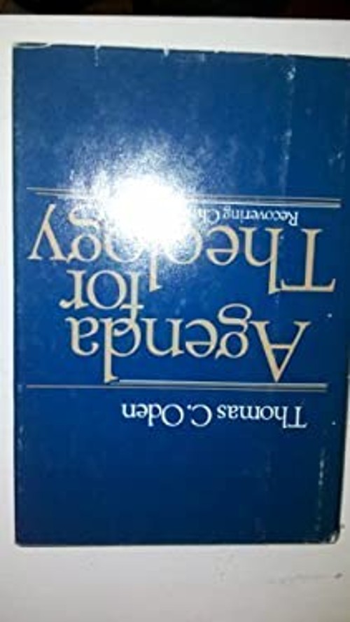 Agenda for Theology Hardcover Thomas C. Oden