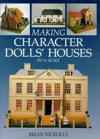 Making Character Dolls’ Houses in 1/12 Scale