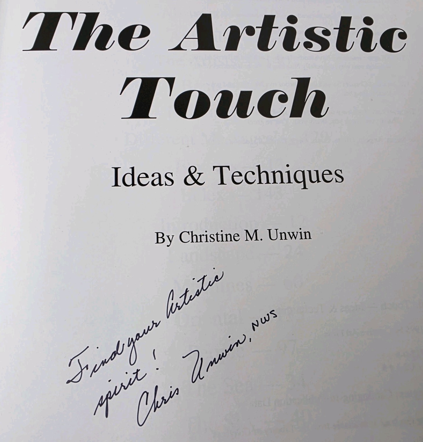 Artistic Touch by Christine M. Unwin SIGNED (1995, Hardcover) Signature DJ