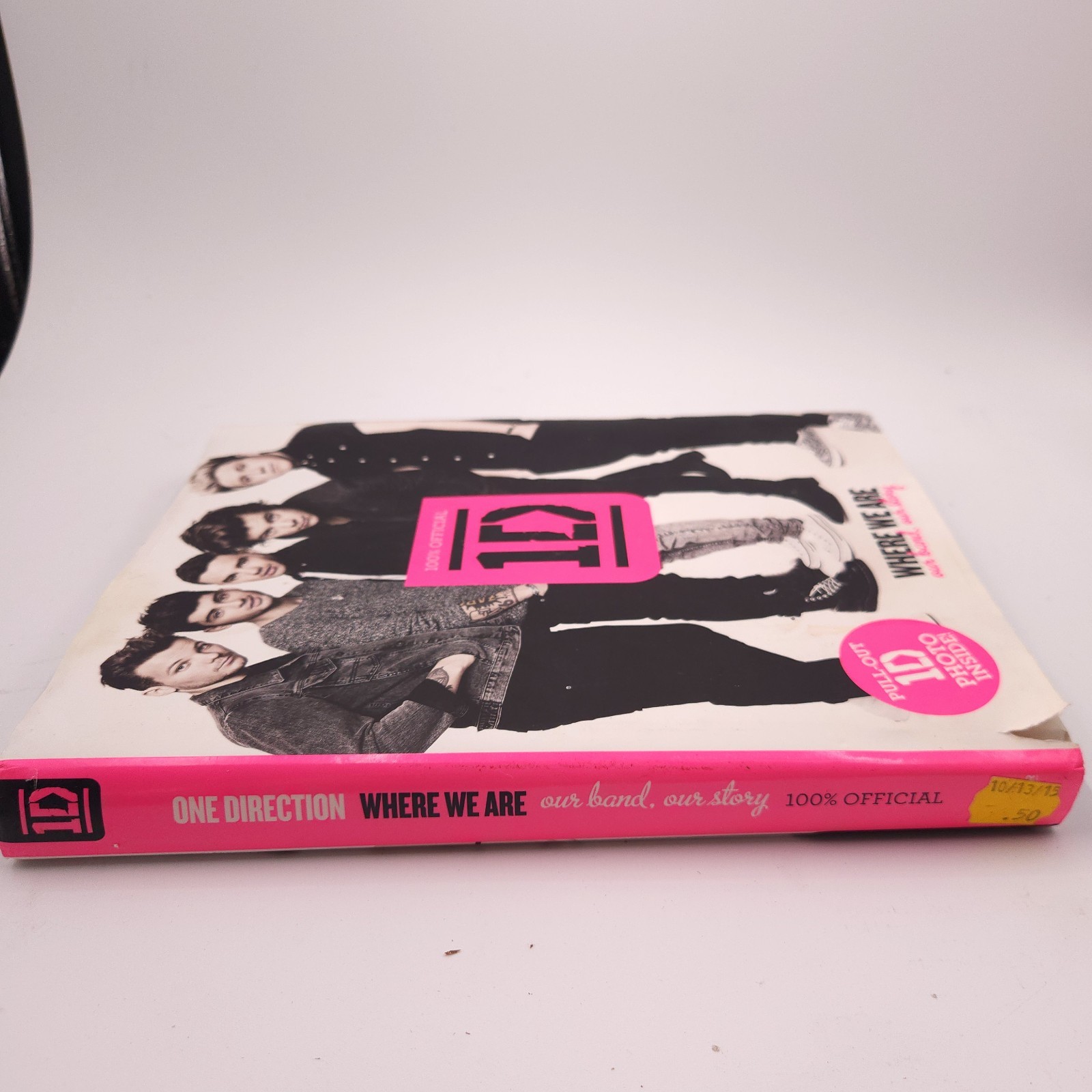 One Direction Where We Are (100% Official) Our Band, Our Story 2013 HarperCollin