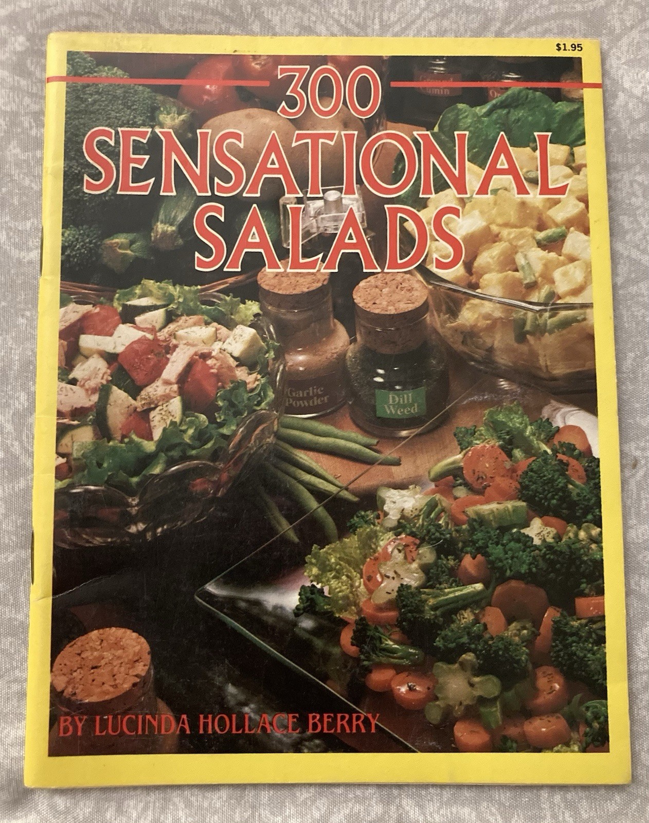 Vintage Paperback 300 Sensational Salads Recipe Book By Lucinda Hollace Berry